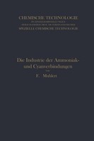 Die Industrie Der Ammoniak- Und Cyanverbindungen Franz Muhlert