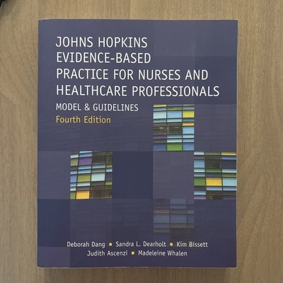 Johns Hopkins Evidence-Based Practice for Nurses and Healthcare Professionals-4e