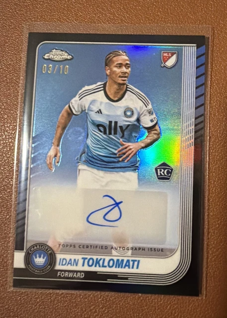 2025 Topps Chrome MLS Idan Toklomati Auto RC /10 Charlotte FC