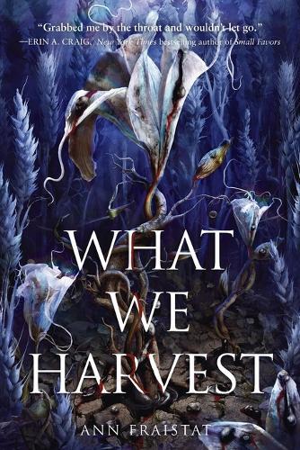 Thumbnail - Ann Fraistat What We Harvest (taschenbuch)