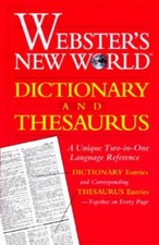 Webster's New World Dictionary and Thesaurus by Staff of Webster's New World Di