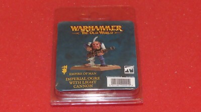 Games Workshop Warhammer The Old World Imperial Ogre with Light Cannon Empire GW