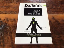 Dr. Bob's Men's Health -- The Basics by Robert F. DeMaria
