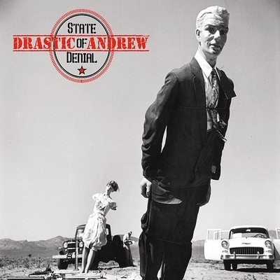 Drastic Andrew State of Denial (CD)