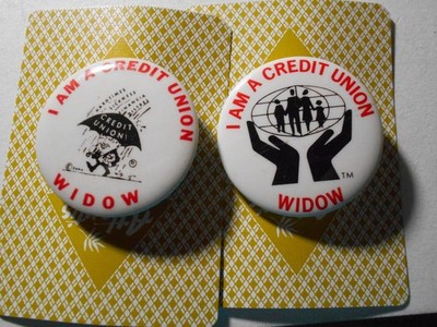 AD0574: Pair of 1.75'' I Am A Credit Union Widow cello pinback button