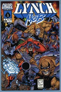 Lynch-Mob-1-1994-Brian-Pulido-Ramon-Morales-Chaos-Comics