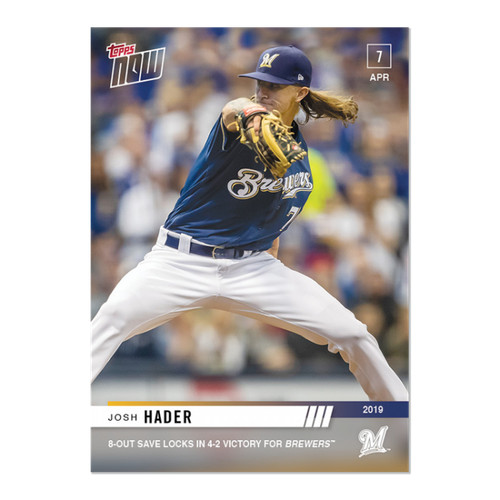 2019 Topps Now 57 Josh Hader