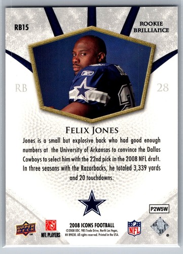 2008 UPPER DECK ICONS FOOTBALL RB15 ROOKIE BRILLIANCE FELIX JONES 776/799 COWBOY - Picture 2 of 2