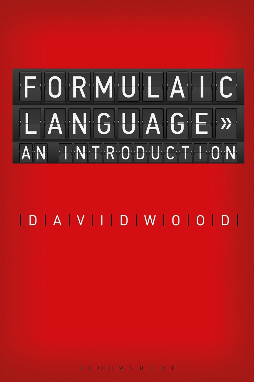 9780567278982 Fundamentals of Formulaic Language: An Introduction - David Wood