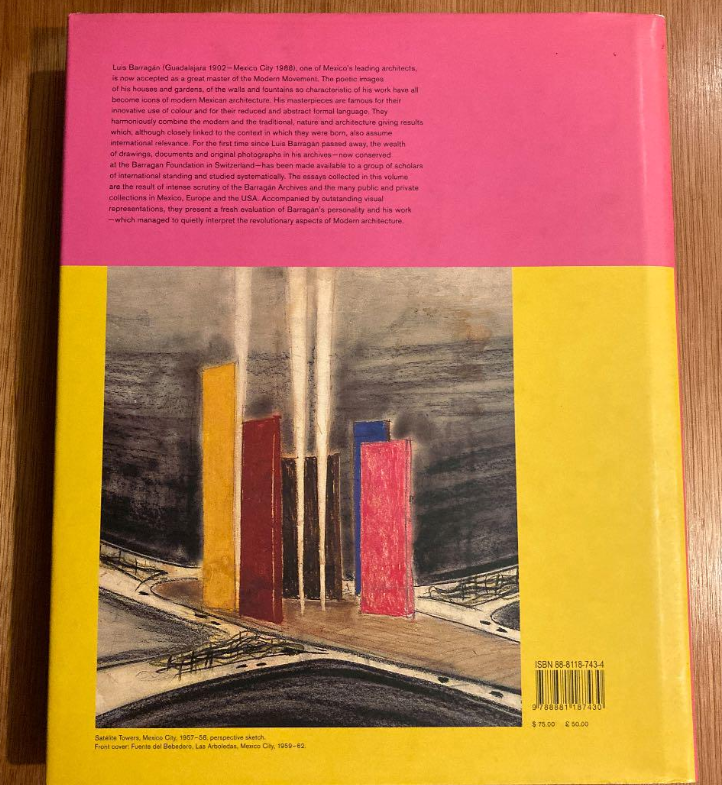 Luis Barragan The Quiet Revolution book art architecture