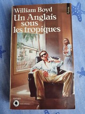 Un anglais sous les tropiques  - William Boyd  - Editions Points - BE