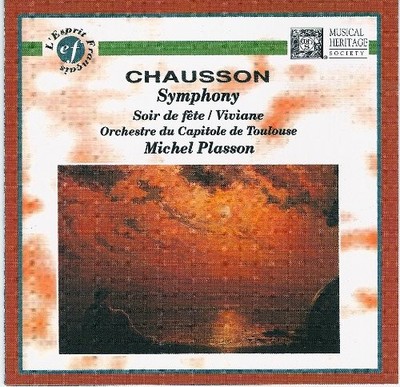 Chausson - Symphony in B flat major, Soir de fete, Viviane - Orchestre du Ca...