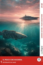 Il pesce che ricorda - Italienische Krimi-Lekt�re A1-A2 (+ A ... 9783991682301