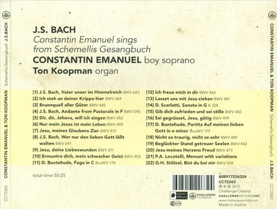 CONSTANTIN EMANUEL / TON KOOPMAN J.S. BACH: CONSTANTIN EMANUEL SINGS SCHEMLLIS G