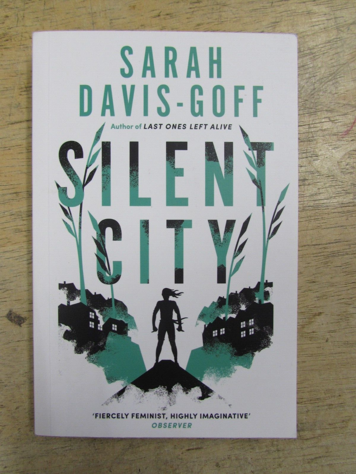 SILENT CITY by SARAH DAVID-GOFF - TINDER PRESS 2023 - P/B -* UNCORRECTED PROOF *