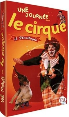 Une Journee Avec Le Cirque [DVD]