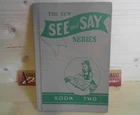 The New SEE and SAY Series - The Royal Road to Reading - Book two. Arnold, Sarah
