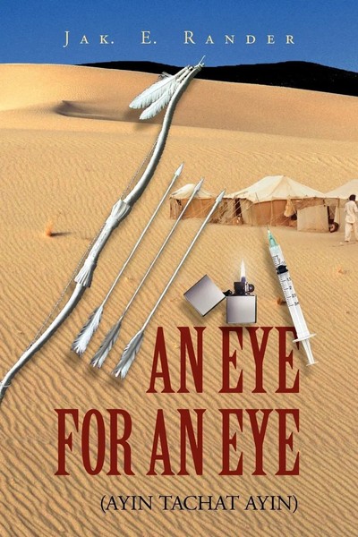 An Eye For An Eye (Ayin Tachat Ayin) Jak E. Rander Taschenbuch Englisch 2012-image