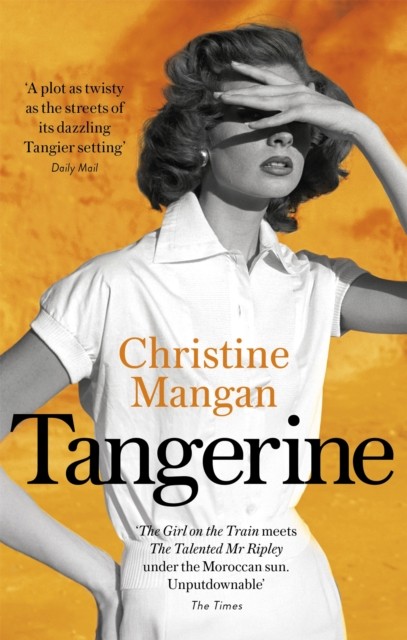 Tangerine by Christine Mangan (Paperback Book)
