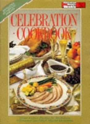 Celebration Cookbook (''Australian Women's Weekly'' Home Library),