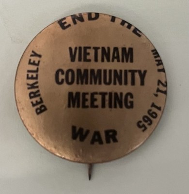 1965 Berkeley California Vietnam Protest Pinback Button