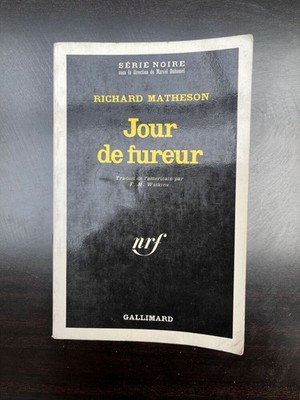 Richard Matheson : Jours De Furor / Gallimard Serie Schwarz