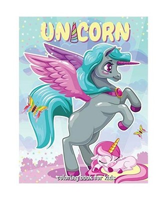 Unicorn Coloring Book For Kids: Great Gift for Kids Ages 4-8 - Amazing Coloring 