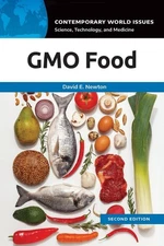 GMO Food: A Reference Handbook by David E. Newton (English) Hardcover Book
