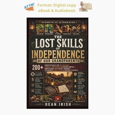 The lost skills of independence of our grandp...