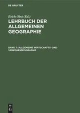 Allgemeine Wirtschafts- und Verkehrsgeographi...