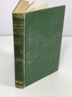 1948  Analytical Mechanics For Engineers By Fred B. Seely & Newton E. Ensign Vtg