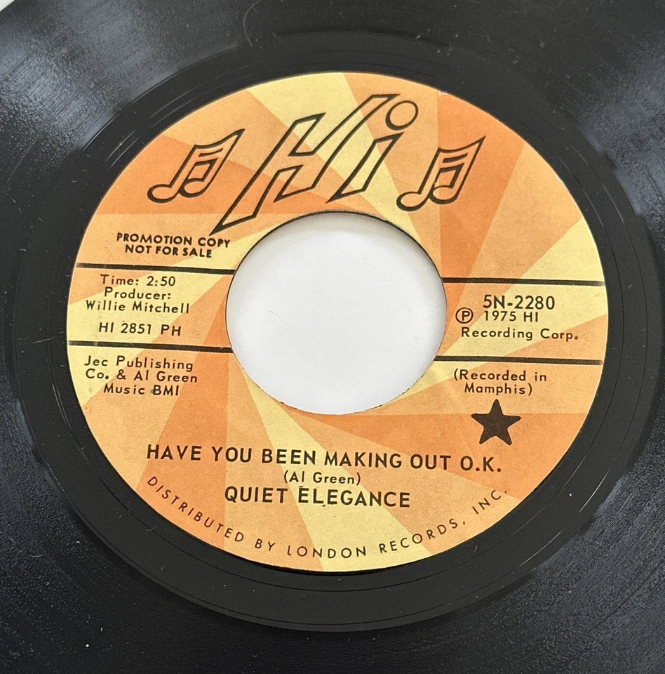 Quiet Elegance - Have You Been Making Out O.K. 7” Promo Soul / Funk Vinyl NM - Image 3 of 4