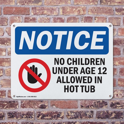 (2 Pack) No Children Under Age 12 Allowed OSHA Notice Sign Decal Metal Plastic - Picture 4 of 22