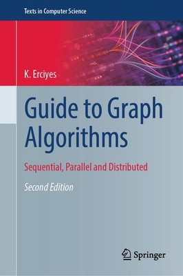 Guide to Graph Algorithms | K. Erciyes, Kayhan Erciyes | englisch