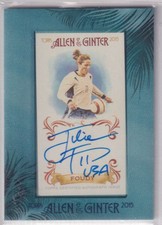 2015 Topps Allen & Ginter #AGA-JFO Julie Foudy Autographs Non Baseball