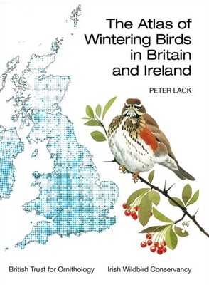 The Atlas of Wintering Birds in Britain and Ireland by Peter Lack HARDBACK
