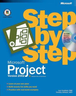 Microsoft  Project Version 2002 Step by Step (Cpg-Step by Step)