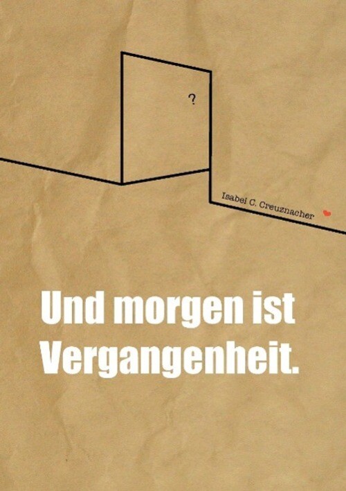 Thumbnail - Isabel Creuznacher | Und Morgen Ist Vergangenheit. | Taschenbuch |