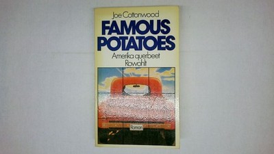 53168 Joe Cottonwood FAMOUS POTATOES Amerika querbeet ; Roman
