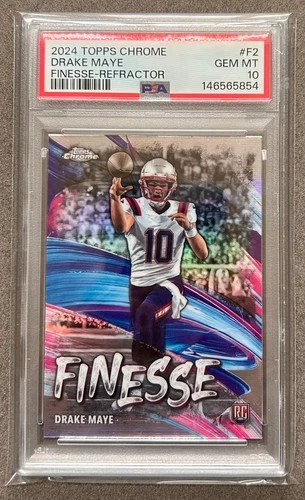 2024 Topps Chrome - Finesse REFRACTOR Drake Maye PSA 10 (RC)