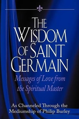 Philip Burley The Wisdom of Saint Germain (Taschenbuch)