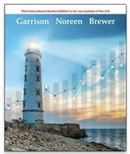 Managerial Accounting 17Th Edition, Garrison, Noreen, Brewer (Internation - GOOD