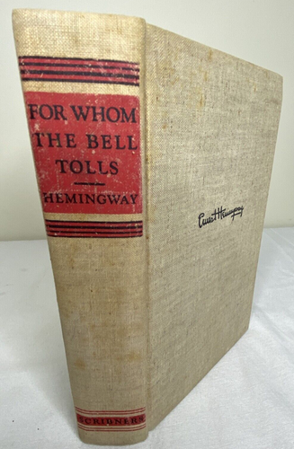 1940 1st Printing First Edition For Whom The Bell Tolls by ERNEST HEMINGWAY