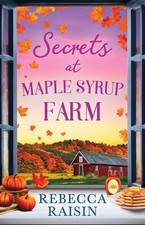 Secrets At Maple Syrup Farm by Rebecca Raisin (English) Paperback Book