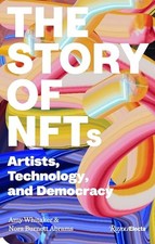 Art and NFTs: The Essential Primer by Abrams, Nora Burnett Hardback Book The