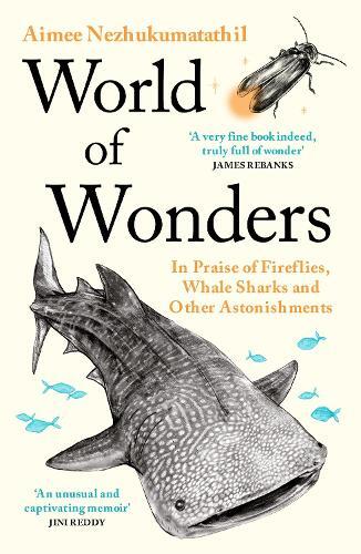 Thumbnail - Aimee Nezhukumatathil World Of Wonders (taschenbuch)