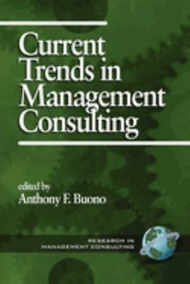 Current Trends in Management Consulting Paperback