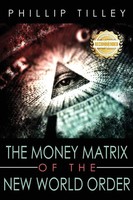 The Money Matrix Of The New World Phillip Tilley Taschenbuch Englisch 2023
