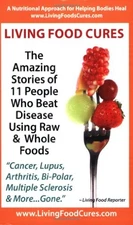 Living Food Cures, Reporter, Living Food