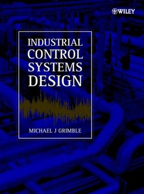 Industrial Control Systems Design Grimble Hardback Wiley Blackwell 9780471492252